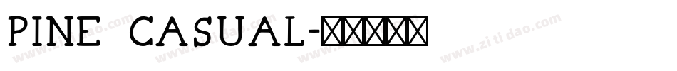 Pine Casual字体转换